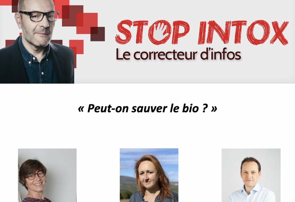 Stop intox – Peut-on sauver le bio ?