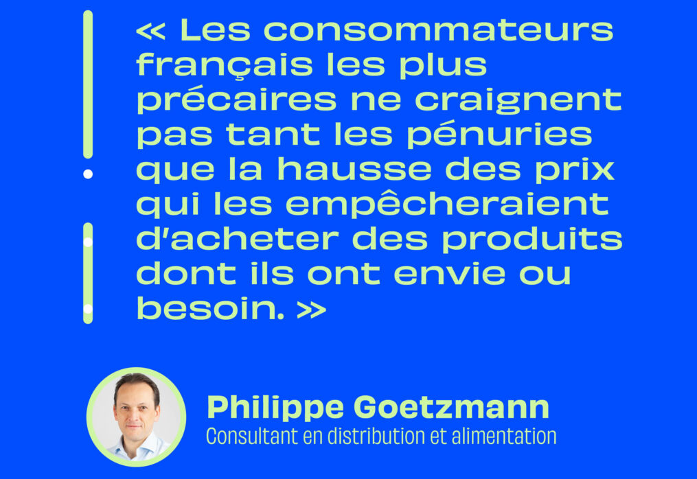 « Les plus précaires ne craignent pas tant les pénuries que la hausse des prix »